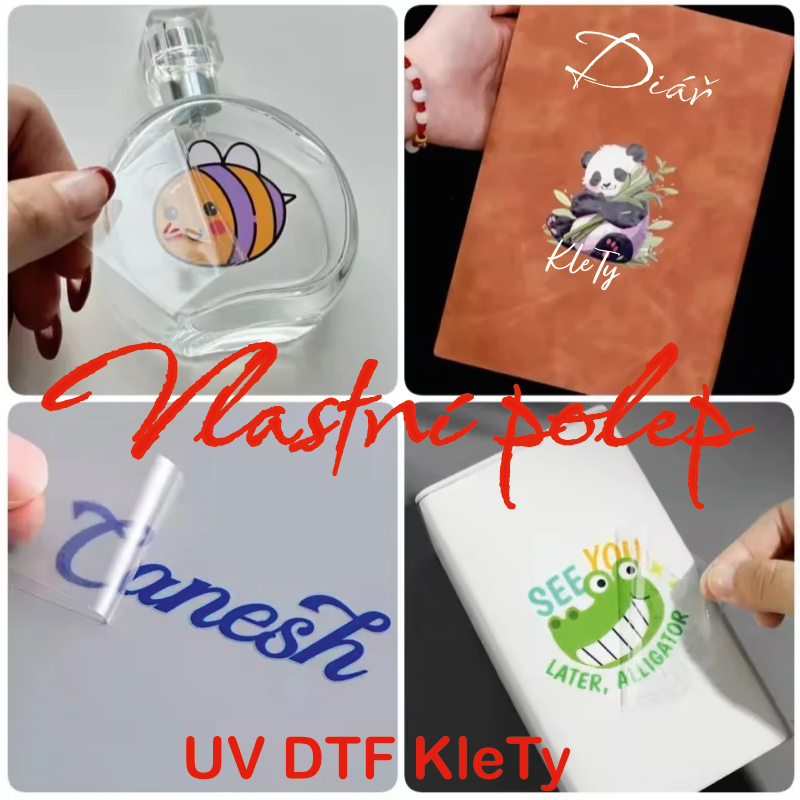 Vlastní UV DTF samolepka
